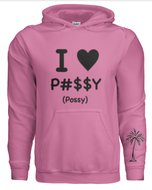 POSSY HOODIE (Hollywood Hill$ edition)