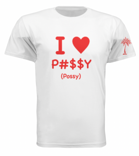 POSSY T-SHIRT (HOLLYWOOD HILL$ EDITION)